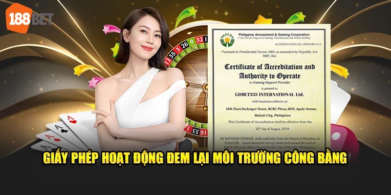 Một đơn vị nhận được giấy phép khẳng định sự uy tín